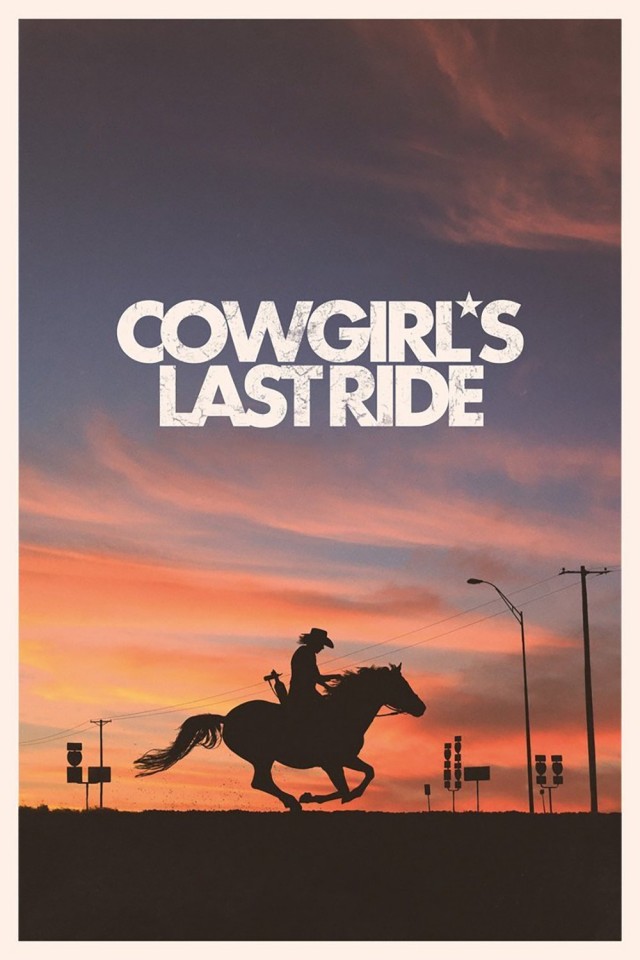 Cowgirl's Last Ride afişi