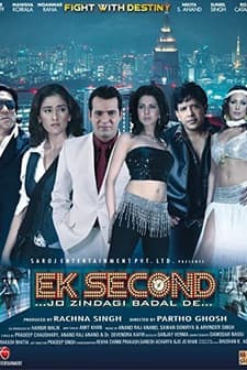 Ek Second... Jo Zindagi Badal De... (2010) afişi