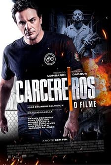 Carcereiros: O Filme (2019) afişi