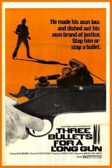 Three Bullets... for a Long Gun (1971) afişi