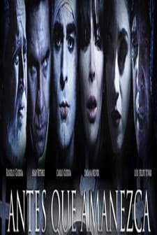 Antes Que Amanezca afişi