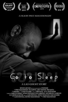 Go to Sleep: A Lao Ghost Story afişi