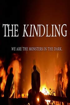 The Kindling afişi