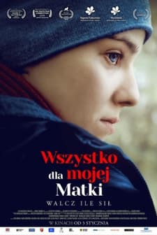 Wszystko dla mojej matki (2019) afişi