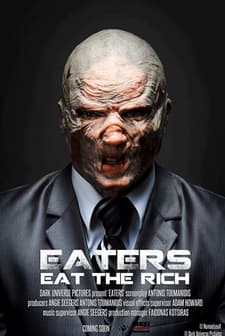 Eaters Eat The Rich (2021) afişi