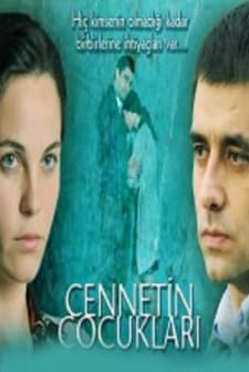 Cennetin Çocukları (2008) afişi