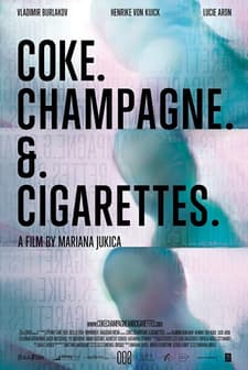 Coke Champagne & Cigarettes (2020) afişi