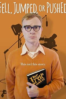 Fell, Jumped or Pushed (2016) afişi