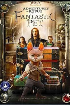Adventures of Rufus: the Fantastic Pet (2020) afişi