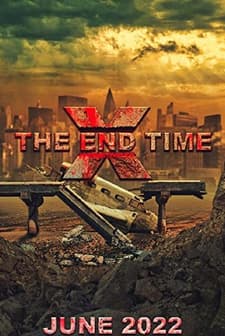X THE END TIME (2022) afişi