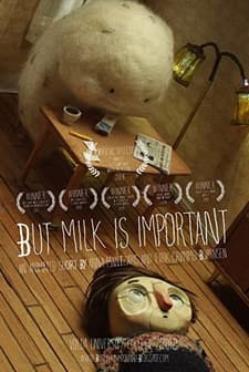 But Milk Is Important (2012) afişi