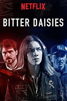 Bitter Daisies (2018) afişi