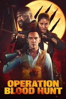 Operation Blood Hunt (2024) afişi