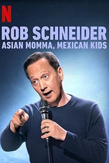 Rob Schneider: Asian Momma, Mexican Kids (2020) afişi