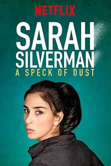 Sarah Silverman: A Speck of Dust (2017) afişi