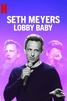 Seth Meyers: Lobby Baby (2019) afişi