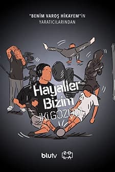 Hayaller Bizim İki Gözüm (2020) afişi