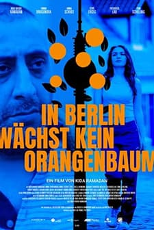 In Berlin wächst kein Orangenbaum (2020) afişi