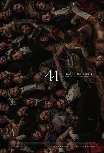 El baile de los 41 (2020) afişi