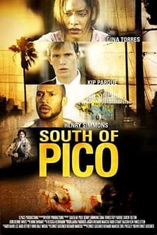 South Of Pico (2007) afişi
