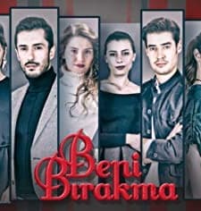 Beni Bırakma (2018) afişi