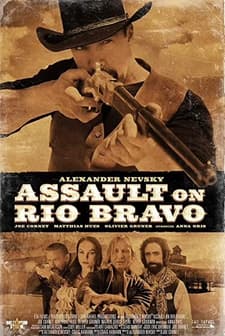 Assault on Rio Bravo (2022) afişi