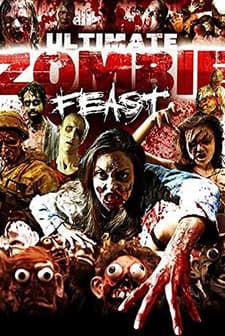Ultimate Zombie Feast (2020) afişi