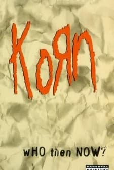 Korn: Who Then Now? (1997) afişi
