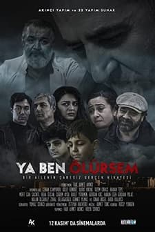 Ya Ben Ölürsem (2022) afişi