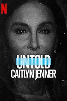 Untold: Caitlyn Jenner (2021) afişi