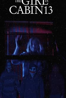The Girl in Cabin 13 (2021) afişi