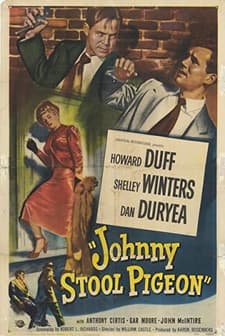 Johnny Stool Pigeon (1949) afişi