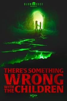 There's Something Wrong with the Children (2023) afişi