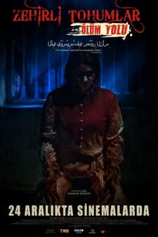 Zehirli Tohumlar: Ölüm Yolu (2021) afişi