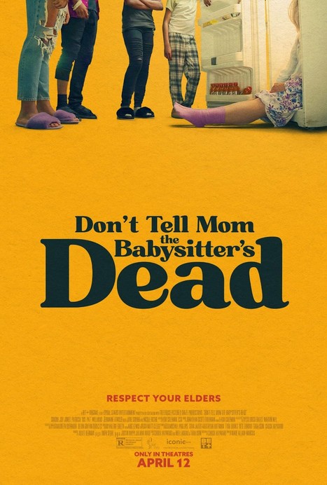 Don't Tell Mom the Babysitter's Dead (2024) afişi