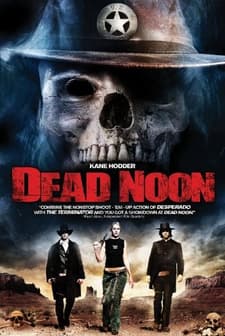Dead Noon (2007) afişi