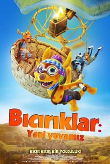 Bıcırıklar: Yeni Yuvamız (2022) afişi