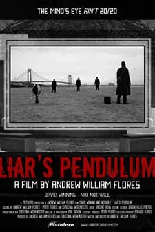 Liar's Pendulum (2007) afişi