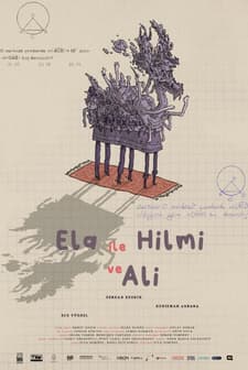 Ela ile Hilmi ve Ali (2022) afişi