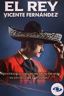 El Rey: Vicente Fernández (2022) afişi