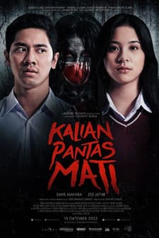 Kalian Pantas Mati (2022) afişi