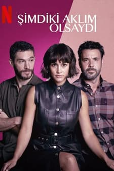 Şimdiki Aklım Olsaydı (2022) afişi