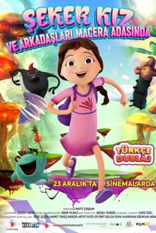 Şeker Kız ve Arkadaşları Macera Adasında (2021) afişi