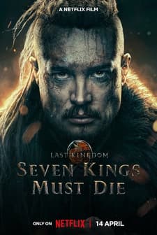 The Last Kingdom: Seven Kings Must Die (2023) afişi