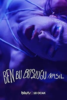 Ben Bu Boşluğu Nasıl (2023) afişi