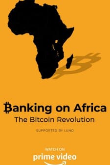 Banking on Africa: The Bitcoin Revolution (2020) afişi