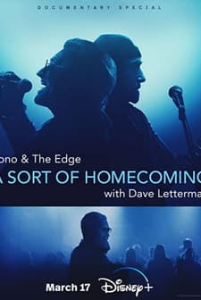 Bono & The Edge: A Sort of Homecoming, with Dave Letterman (2023) afişi
