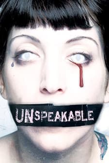 Unspeakable (2007) afişi