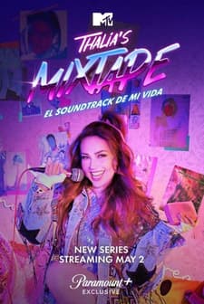 Thalia's Mixtape: El Soundtrack de mi Vida (2023) afişi