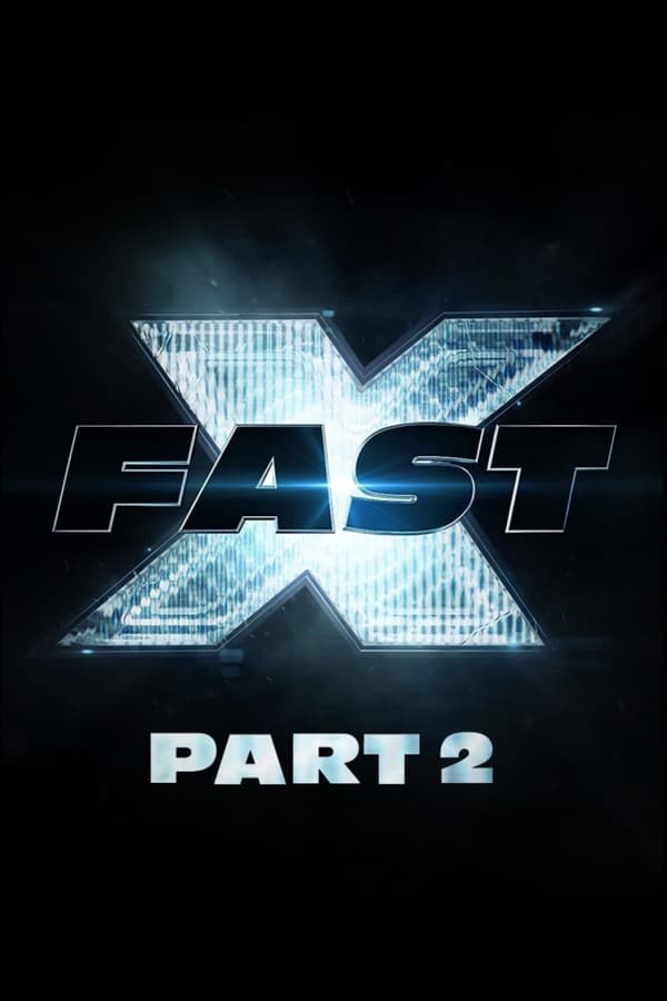 Fast X: Part 2 (2028) afişi